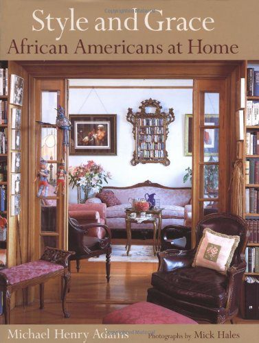 4 African American Home Decor Books We Love Black Southern Belle - African Style Home Decor