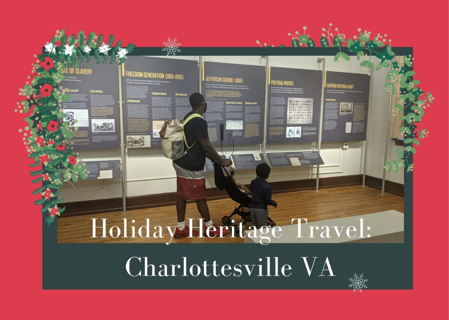 Holiday Heritage Travel: Charlottesville VA