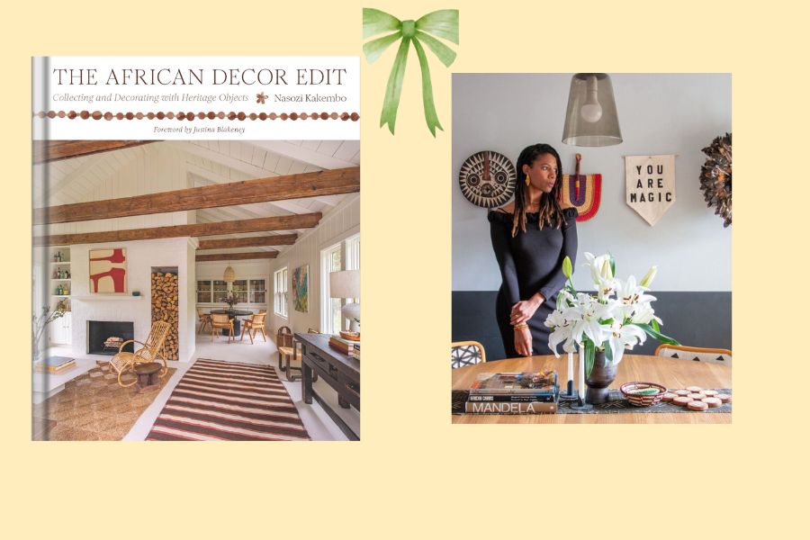 Tastemaker Holiday Gifts: The African Decor Edit: Collecting and Decorating with Heritage Objects,