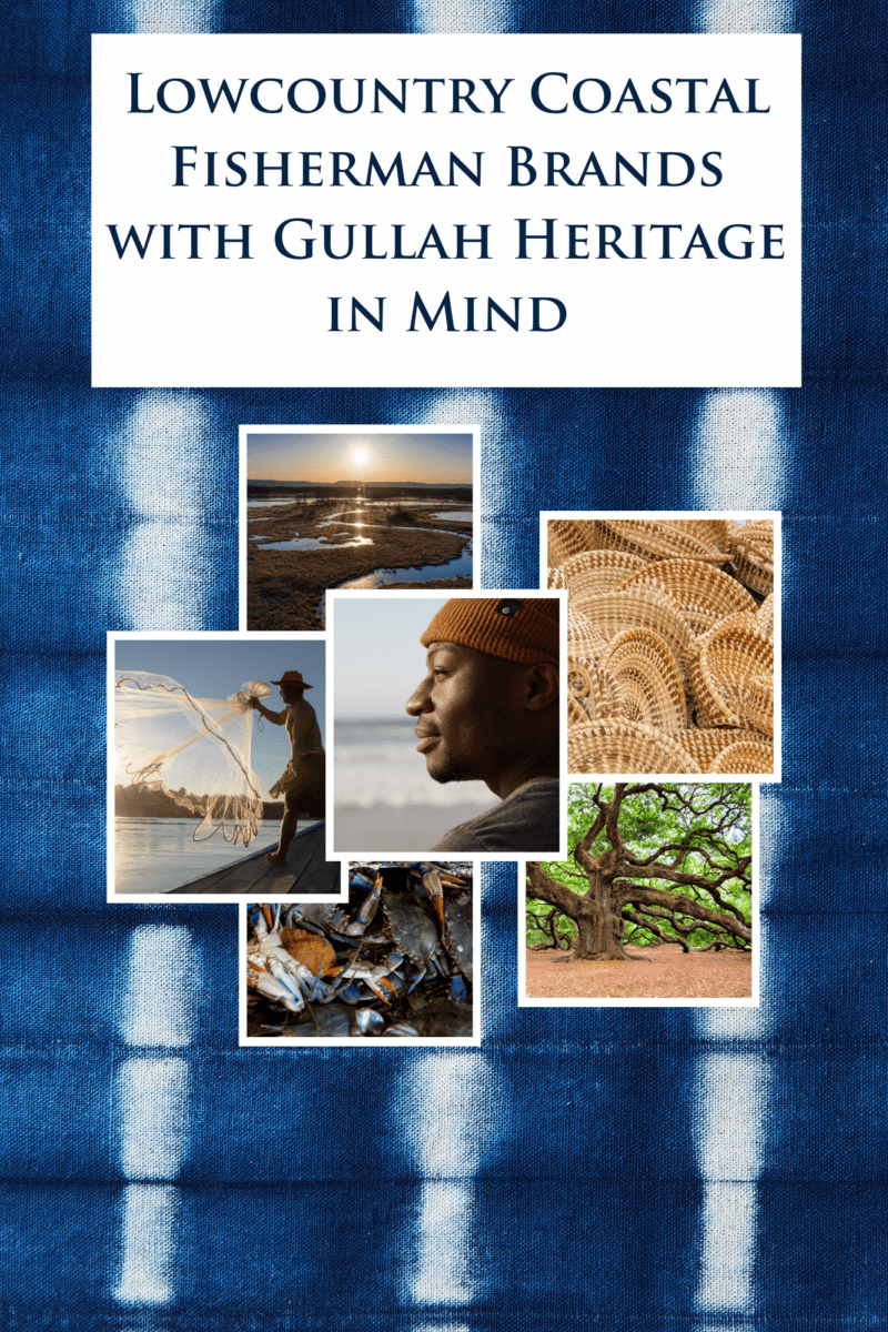 Lowcountry Coastal Fisherman Brands with Gullah Heritage in Mind
